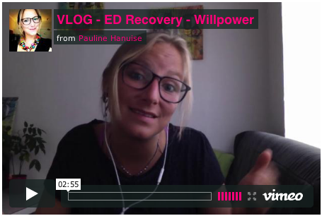VLOG: The Role Of Willpower While Recovering From Bulimia