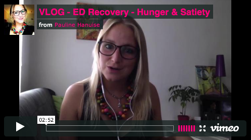 VLOG: Bulimia Recovery – Reconnecting With Your Hunger & Satiety Levels